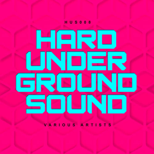 Hard Underground Sound 8