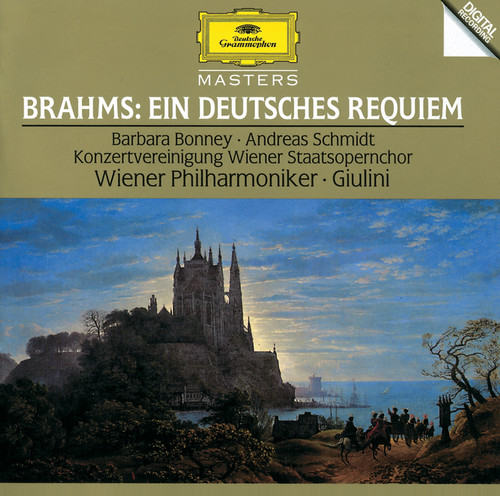 Brahms: Ein Deutsches Requiem, Op. 45