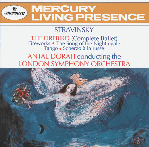 Stravinsky: The Firebird; Fireworks; The Song of the Nightingale; Tango; Scherzo à la russe