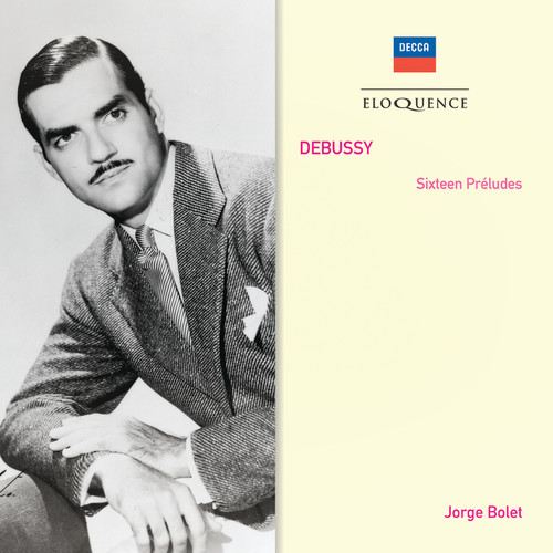 Debussy: Sixteen Preludes (Australian Eloquence Digital)