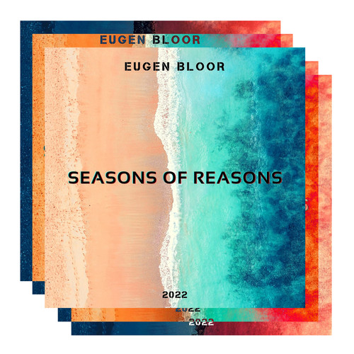 Seasons of Reasons