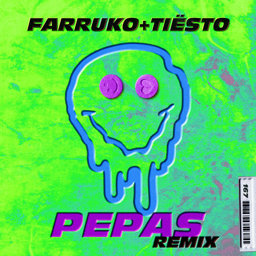 Pepas (Tiësto Remix) [Explicit]