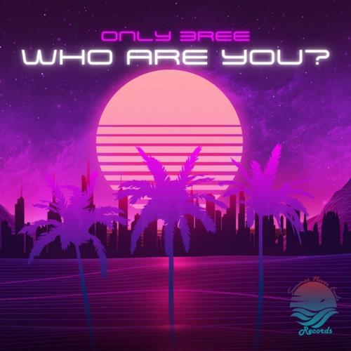 Who Are You? (Explicit)