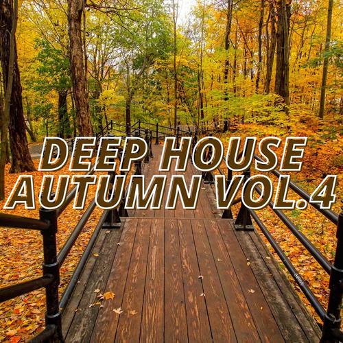 Deep House Autumn Vol.4