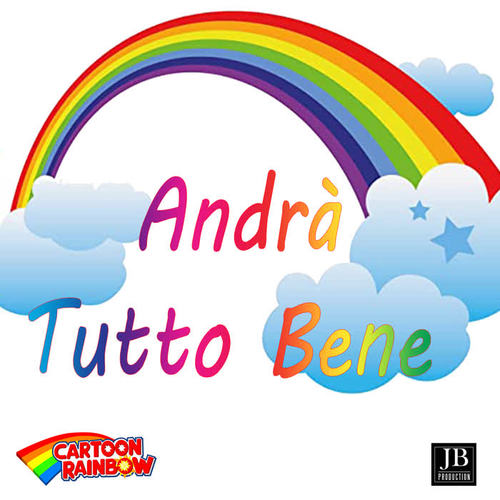 Andrà Tutto Bene (#andratuttobene)