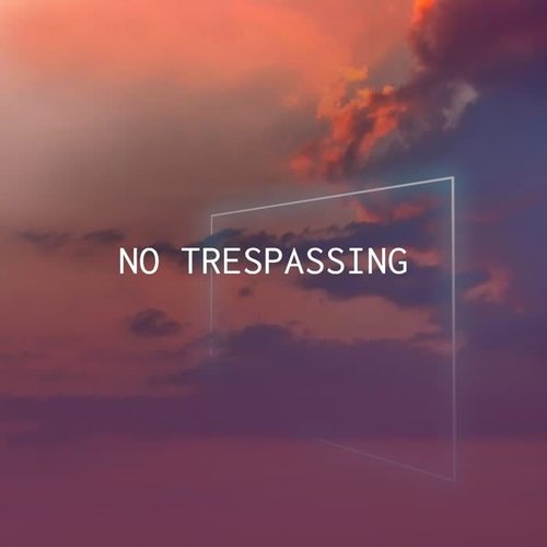 No Trespassing