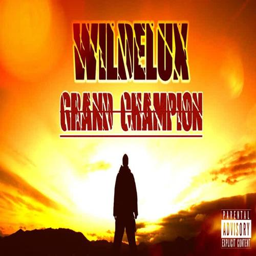 Grand Champion (Explicit)