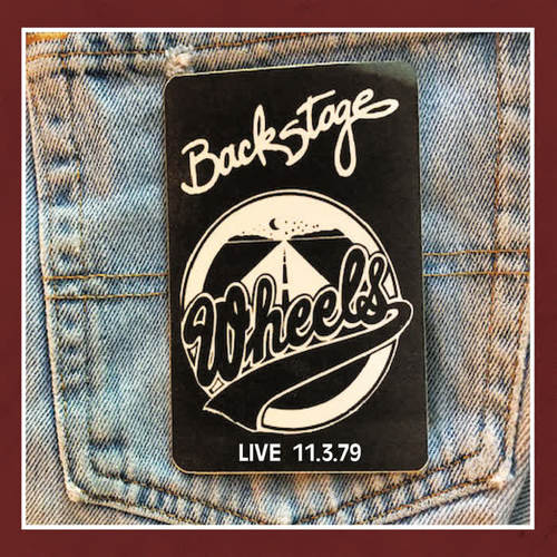 Wheels Backstage (Live 11.3.79)