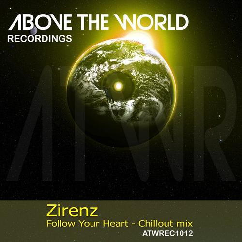 Follow Your Heart (Chillout Mix)