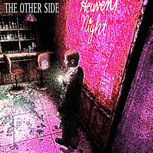 THE OTHER SIDE (Explicit)