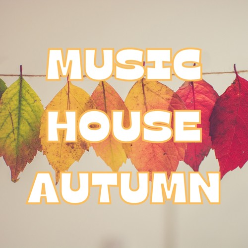 Music House Autumn