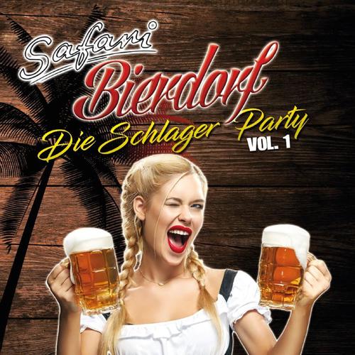 Safari Bierdorf - Die Schlager Party, Vol. 1