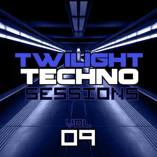 Twilight Techno Sessions Vol. 9