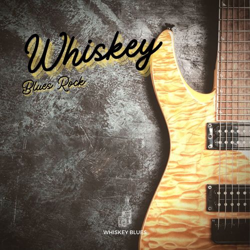 Whiskey Blues Rock