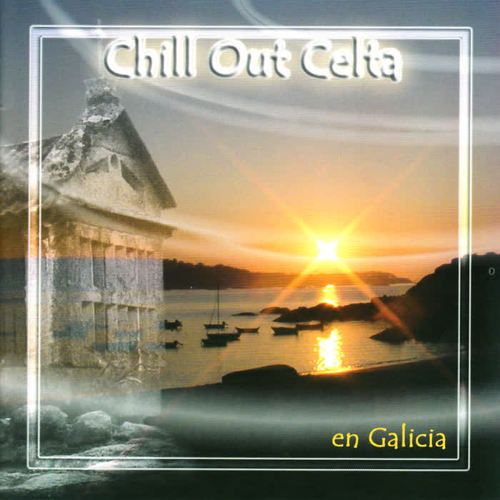 Chill Out Celta en Galicia