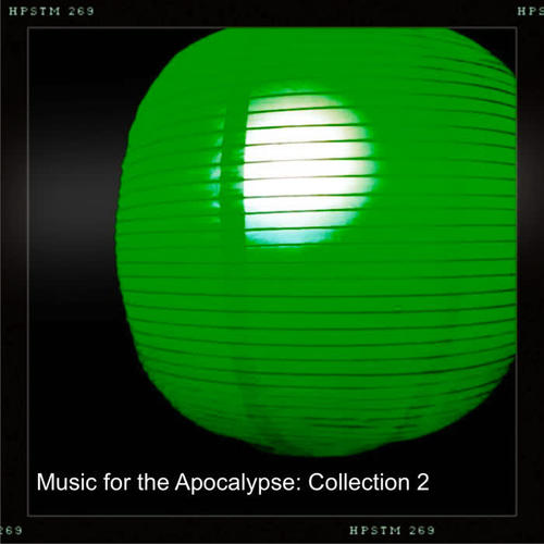 Music for the Apocalypse: Collection 2