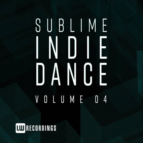 Sublime Indie Dance, Vol. 04