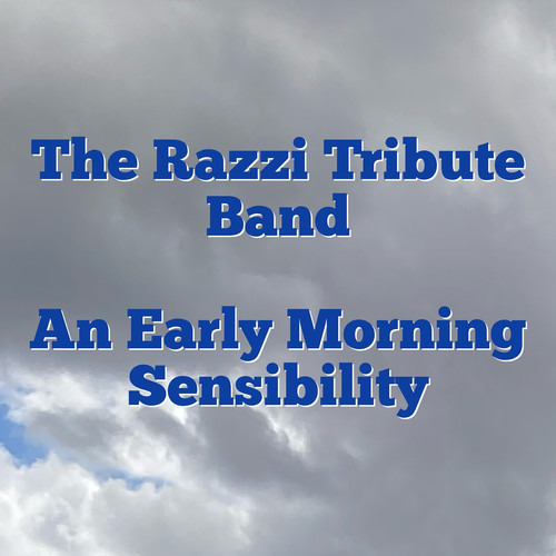 An Early Morning Sensibility