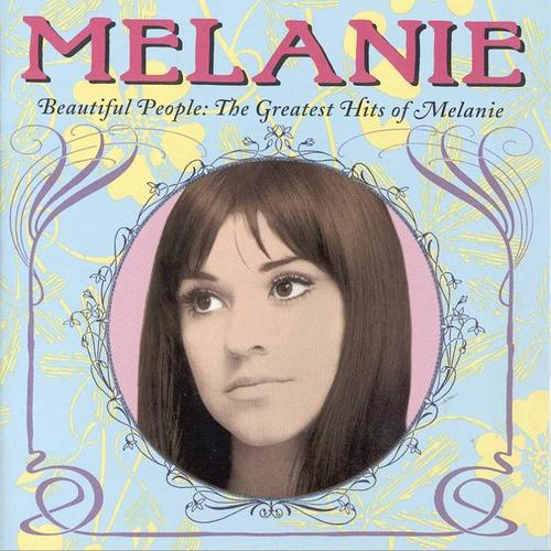 Beautiful People: The Greatest Hits of Melanie