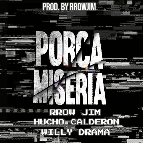 Porca Miseria (Explicit)