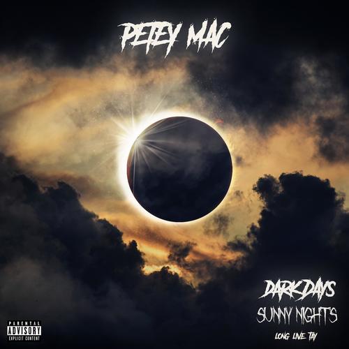 Dark Days Sunny Nights: Long Live Tay (Explicit)