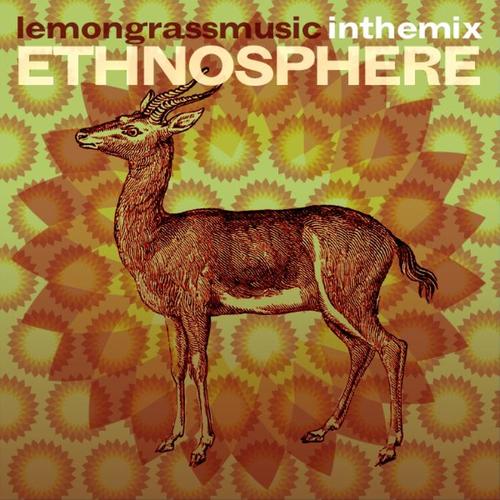 Lemongrassmusic in the Mix: Ethnosphere