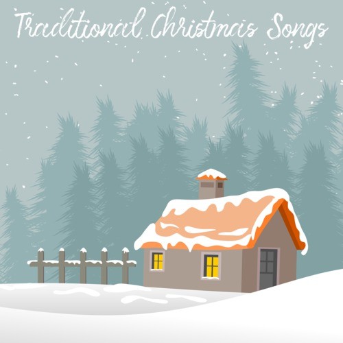 Traditional Christmas Songs