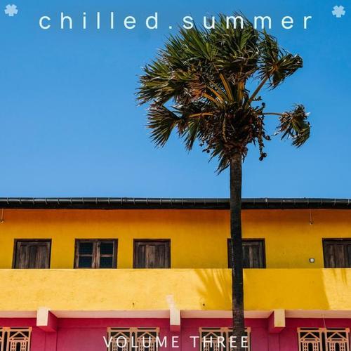 Chilled Summer, Vol. 3