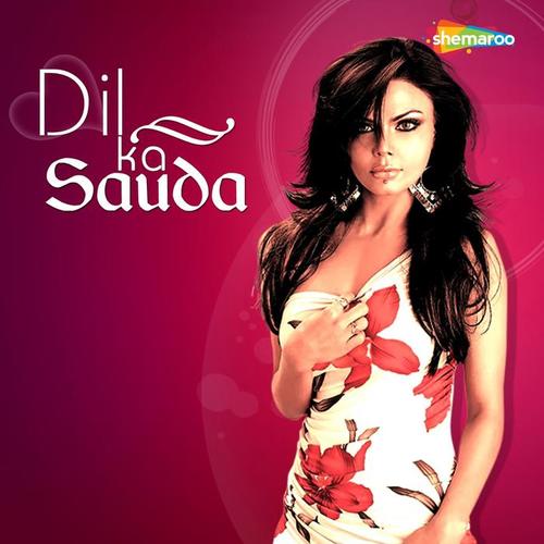 Dil Ka Sauda (Original Motion Picture Soundtrack)