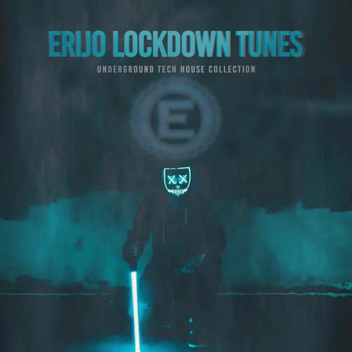 ERIJO Lockdown Tunes