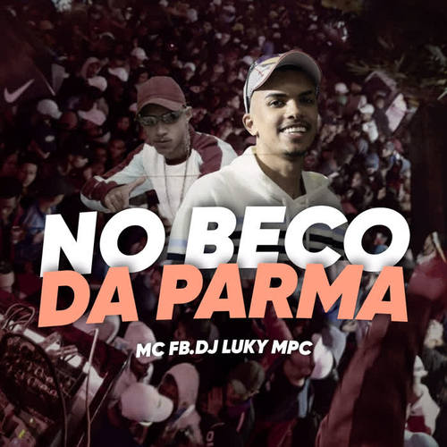 No Beco da Parma (Explicit)