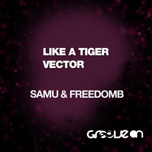 Like A Tiger & Vector