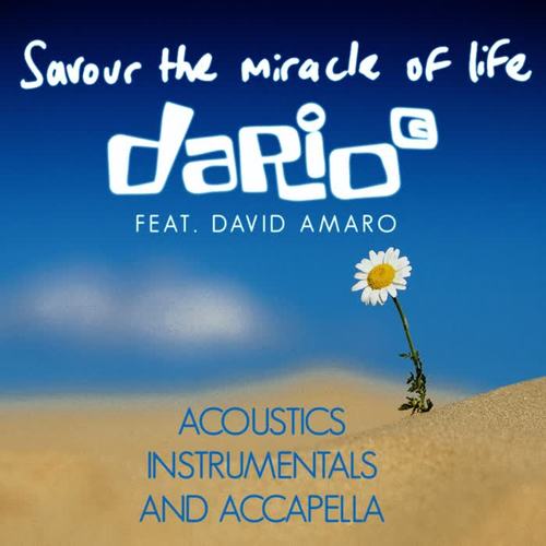 Savour the Miracle of Life: Acoustics, Instrumentals and Accapella