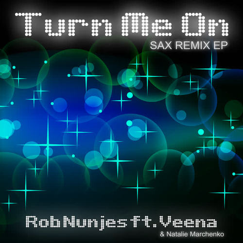 Turn Me On (Sax Remix EP)