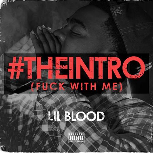 #theintro (F*ck with Me)