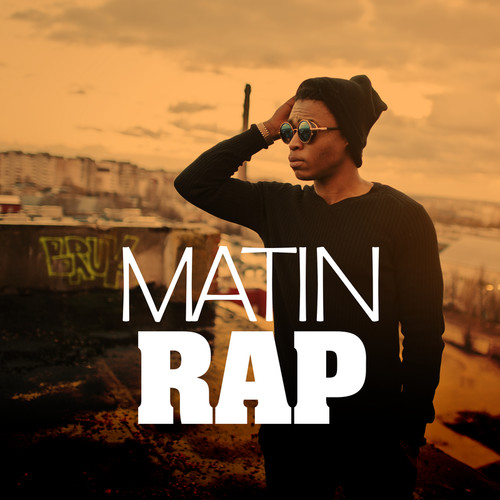 Matin rap (Explicit)