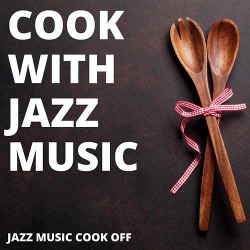 Jazz Music Cook Off