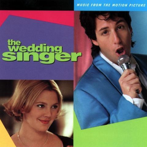 The Wedding Singer (Music from the Motion Picture)