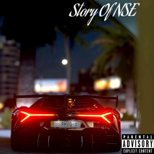 Story Of NSE (Explicit)