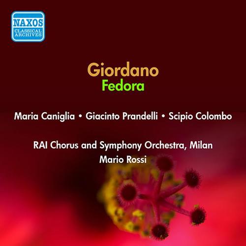 GIORDANO, U.: Fedora (Caniglia, Prandelli, Rossi) [1950]