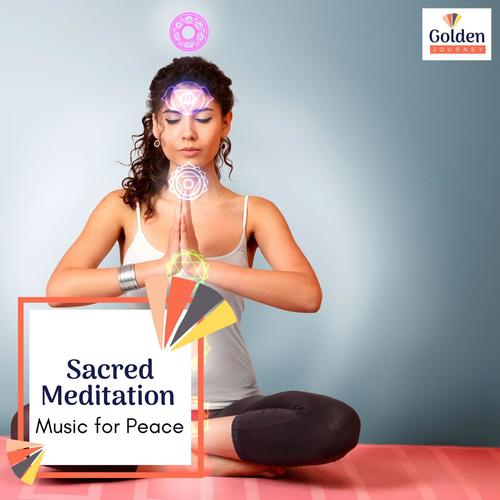 Sacred Meditation - Music for Peace