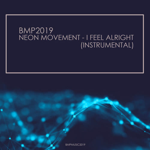 I Feel Alright (Instrumental)