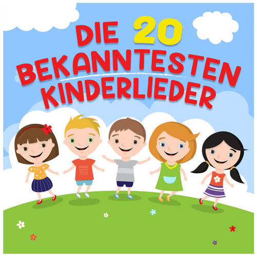 Die 20 Bekanntesten Kinderlieder