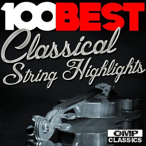 100 Best Classical String Highlights