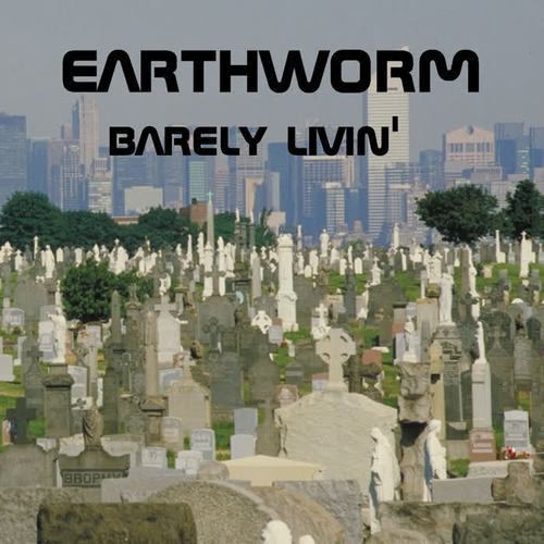 Barely Livin'