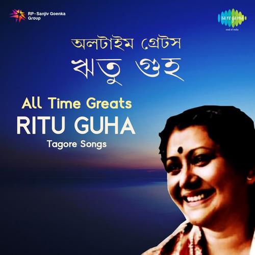 Ritu Guha Tagore Songs