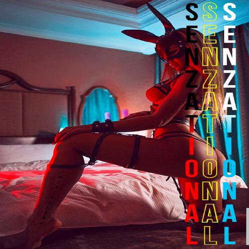 Senzational (Explicit)