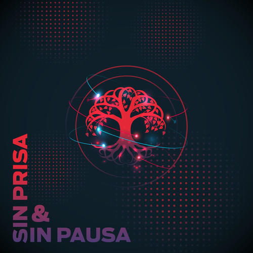 Sin Prisa & Sin Pausa (Explicit)