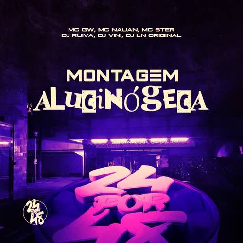 Montagem Alucinógeca (Explicit)