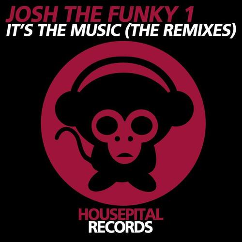 It's the Music (The Remixes)